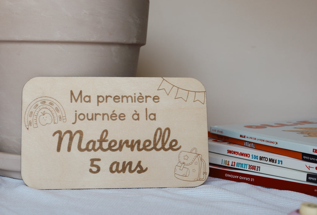Ma première journée à la maternelle , pastille de bois , souvenirs personnalisé