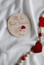 Ma 1re Saint-Valentin pastille de bois - camion, décoré de petits coeurs