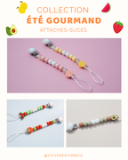 Collection été gourmand-Attaches suces